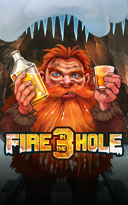 Fire in the Hole 3 at Millionaire Bets Max Casino